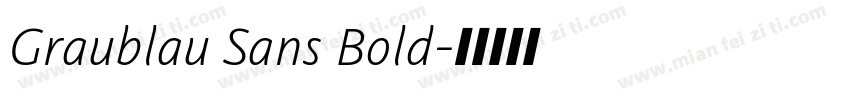 Graublau Sans Bold字体转换